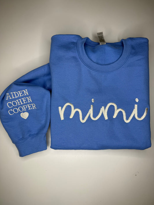 Grandma Sweatshirt- Mimi/Memaw/etc